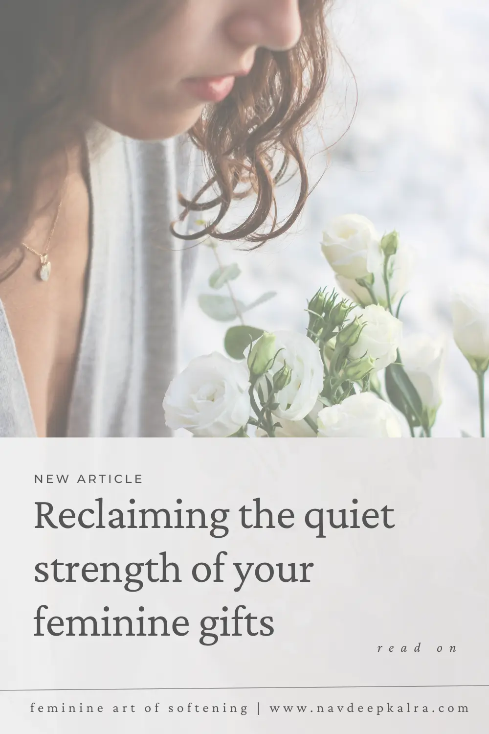 Reclaiming the quiet strength of your feminine gifts